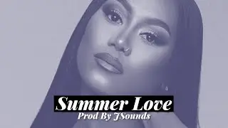 Muni Long Type Beat 'Summer Love' | R&B Vibes