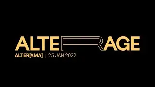 ALTER[AMA]  |  25 JAN 2022