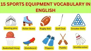 Sports Equipment vocabulary in English   Sports and games   Learning English words #learnenglish