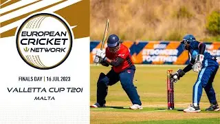 🔴 Valletta Cup T20Is, 2023 | Finals Day | T20 Live International Cricket | European Cricket