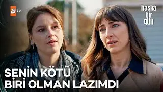 Her Şey İçin Özür Dilerim - Başka Bir Gün 7. Bölüm