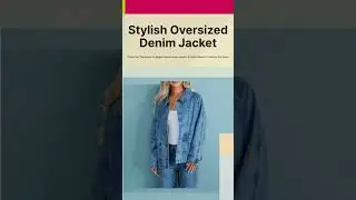 Stylish Oversized Denim Jacket