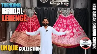 Unique Designer Bridal Lehenga | Cheapest Bridal Lehenga in Chandni Chowk