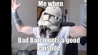 My Reaction to Bad Batch Season 2 Episode 11