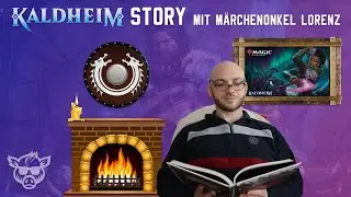 Kaldheim Story mit M&auml;rchenonkel Lorenz - Episode 29 - Nackt und Rosa [Magic Podcast]