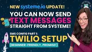 NEW! Your First Step to Set Up SMS Messaging in Systeme.io (Beginner Twilio Tutorial)