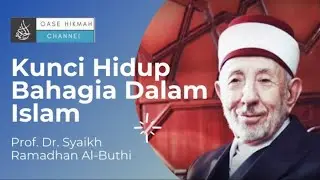 Ключ к счастливой жизни I Шейх Рамадан Аль-Бути