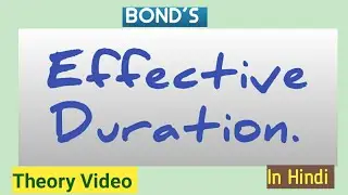 Effective Duration Theory video in Hindi