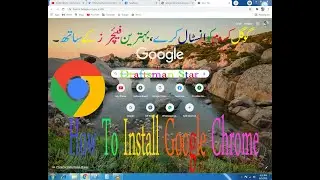 Installation Of Google Chrome With Best Fetchers 64Bit In Windows 7 | Draftsman Star