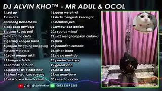 DJ ALVIN KHO&trade; - MR ADUL & OCOL