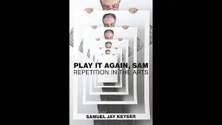 Massachusetts author/linguist Samuel Jay Keyser is my very special guest with &ldquo;Play It Again, Sam