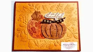 Beautiful Fall Card with Stampin Up's Pretty Pumpkins Set and Merriest Frames Embossing Folder