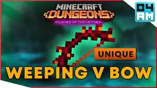 WEEPING VINE BOW Full Guide & Where To Get It in Minecraft Dungeons Flames of The Nether DLC
