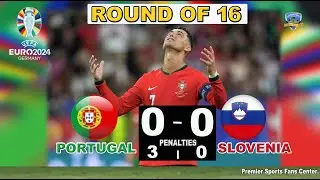 PORTUGAL (Pen: 3 - 0) SLOVENIA: EURO 2024 - ROUND OF 16/ Live Watch-Along