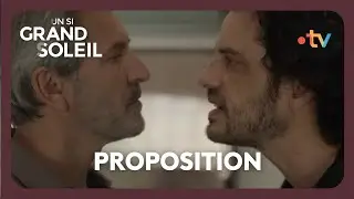 Un si grand soleil - Episode 678 (Saison 3) | Proposition
