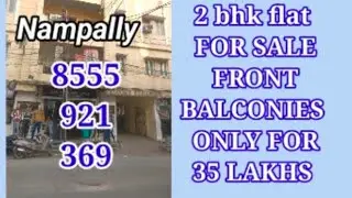 2 bhk flat for sale only for rs 35 lakhs @ AGHA PURA.. NAMPALLY.8555 921 369.no lift no car parking 