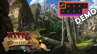 King Under the Mountain ~ Next Fest Demo