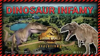 Dinosaur Infamy - What it is, How to increase - Jurassic World Evolution 2