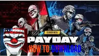 HOW TO DOWNLOAD PAYDAY: CRIME WAR + PROOF GAMEPLAY