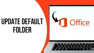 How To Change Microsoft Office Default Save Location ?