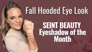 Fall Hooded Eye Look | Seint Beauty Eyeshadow of the Month