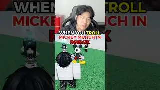 Когда троллишь &laquo;МИККИ МАНЧА&raquo; в ROBLOX!😱