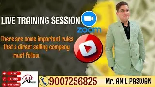   Important Points & Rules that a Direct Selling company must follow#rules#directselling#anilpaswan