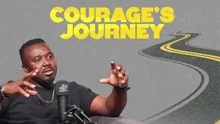 Episode 2- Courage's Journey (Courage Times Podcast)