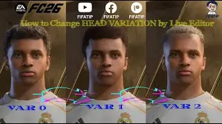 How to Change HEAD VARIATION by Live Editor — Get Multiple Facemod Versions for One HEAD ID - EAFC26