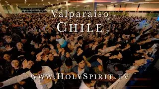🔥🇨🇱🕊Healing Miracles and Revival Fire in Valparaiso, Chile! 🔥🇨🇱🕊