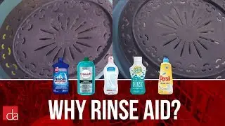Dishwasher Rinse Aid - Why Do I Need It? [REAL LIFE EXAMPLES]