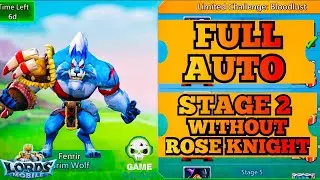 Lords mobile Grim Wolf Limited Challenge Stage 2 Fully Auto|Limited Challenge Bloodlust Stage 2 Auto