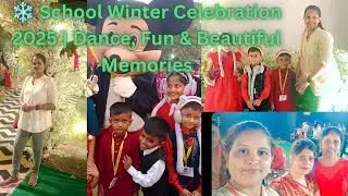 🎄 Winter Celebration at School | Dance • Fun • Memories#youtubevideos #ytstudio #youtubevideos #vlog
