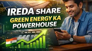 IREDA Share 🔥 Green Energy ka Future | Long Term Growth Story 📈🌱