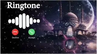 popular New Ringtone Arbic Ringtone Muslim prayer for listening