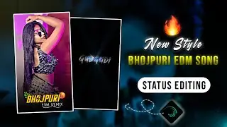 🔥🥵New Style Bhojpuri Edm Song Status Editing | A Raja Ji Baja Baji Ki Na Baji | Alight Motion Edit