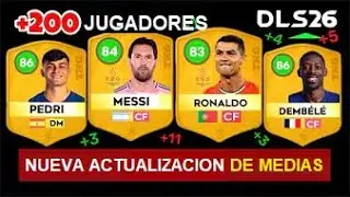 DLS 26 | 😱 +200 JUGADORES 🔥 ¡NUEVA ACTUALIZACIÓN DE MEDIAS EN DLS 26! Con Ronaldo, Messi...