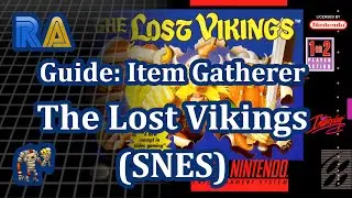 The Lost Vikings (SNES) - Item Gatherer Achievement Guide