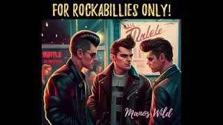 MANOS WILD - Rockabilly Star