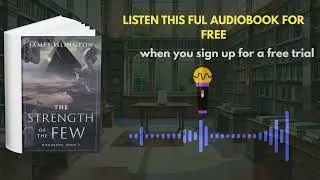 The Strength of the Few Audiobook | Epic Fantasy Adventure by James Islington