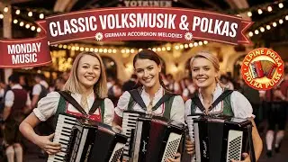🎷Nostalgic German Folk Music Live &ndash; Golden Era Volksmusik & Traditional Melodies ✨