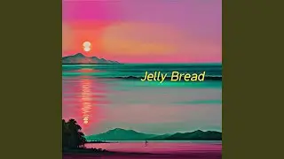 Jelly Bread
