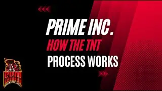 Prime Inc. | How the TNT process works!