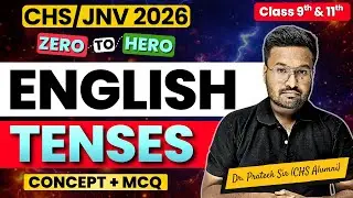 Tenses | English Grammar Free Class | JNV BHU CHS 9th & 11th Entrance Exam Preparation 2026