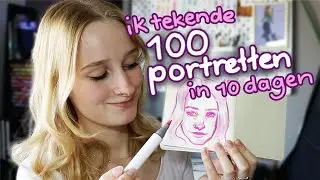 100 portretten tekenen in 10 dagen tijd! | Schetsboek teken challenge