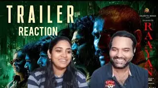 RAAYAN - Official Trailer Video Reaction | Dhanush | ARRahman | Sun Pictures | Tamil Couple Reaction