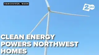 Harnessing the wind to power the Northwest