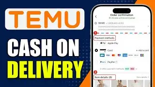 How To Order Cash On Delivery On Temu App (Updated 2025)
