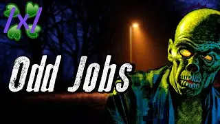 Odd Jobs | 4chan /x/ Strange Greentext Stories Thread