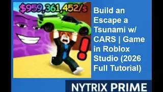 30 Min Roblox Studio Tutorial: Make an Escape a Tsunami Game (Cars Edition) 2026